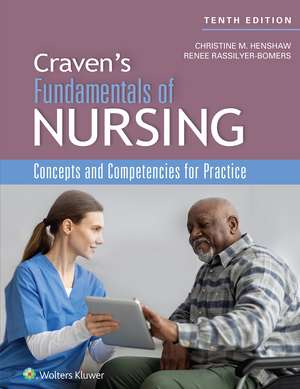 Craven & Hirnle's Fundamentals of Nursing: Concepts and Competencies for Practice de Christine Henshaw