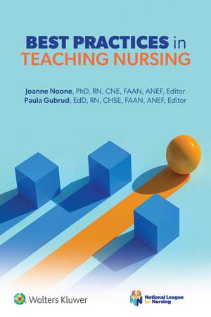 Best Practices in Teaching Nursing de Joanne Noone