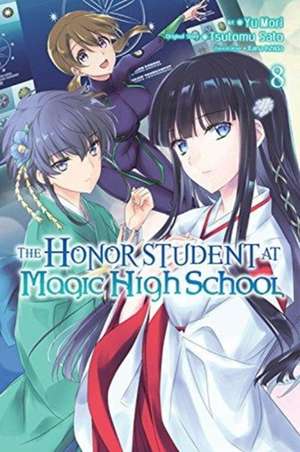 The Honor Student at Magic High School, Vol. 8 de Tsutomu Satou