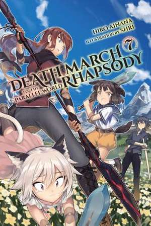 Death March to the Parallel World Rhapsody, Vol. 7 de Hiro Ainana