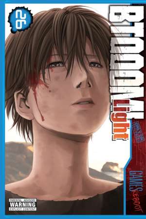 Btooom!, Vol. 26: Light Friendship Version de Phil Christie