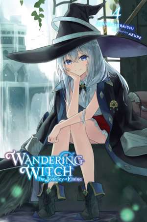 Wandering Witch: The Journey of Elaina, Vol. 4 (light novel) de Jougi Shiraishi