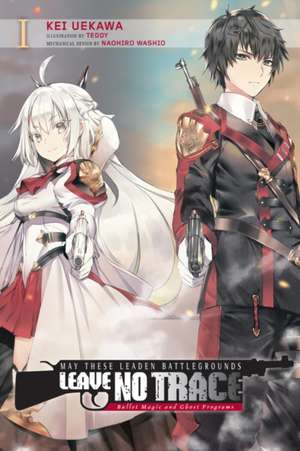 The Penetrated Battlefield Should Disappear There, Vol. 1 (light novel) de Kei Uekawa