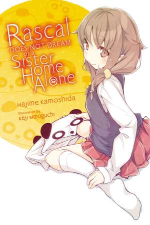 Rascal Does Not Dream of a Sister Home Alone (Light Novel) de Hajime Kamoshida