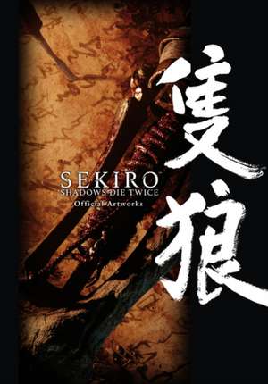 Sekiro: Shadows Die Twice Official Artworks de Alexander Keller-Nelson