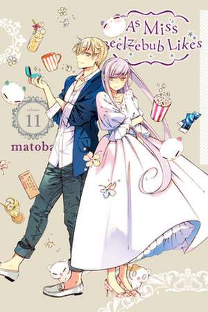 As Miss Beelzebub Likes, Vol. 11 de Matoba