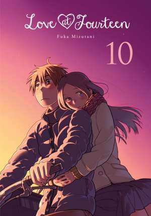 Love at Fourteen, Vol. 10 de Fuka Mizutani