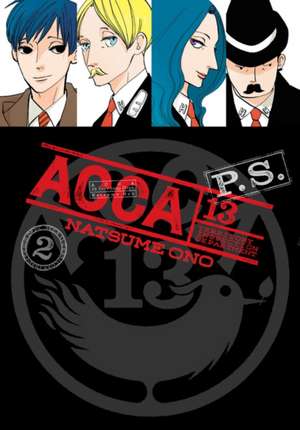 ACCA 13-Territory Inspection Department P.S., Vol. 2 de Natsume Ono