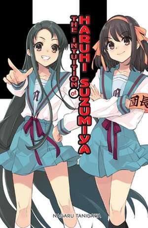 Intuition of Haruhi Suzumiya (light novel) de Nagaru Tanigawa