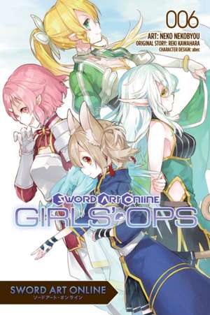 Sword Art Online: Girls' Ops, Vol. 6 de Reki Kawahara