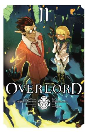 Maruyama, K: Overlord, Vol. 11 (Manga) de So-Bin So-Bin