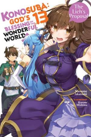 Konosuba: God's Blessing on This Wonderful World!, Vol. 13 (Light Novel) de Natsume Akatsuki