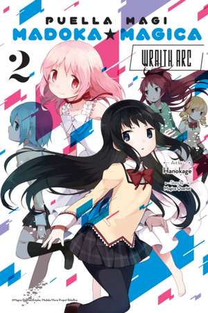 Puella Magi Madoka Magica: Wraith Arc, Vol. 2 de Magica Quartet