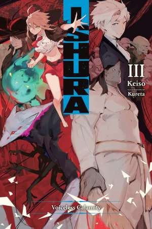 Ishura, Vol. 3 de Keiso