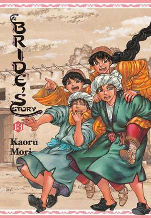 A Bride's Story, Vol. 13 de Kaoru Mori