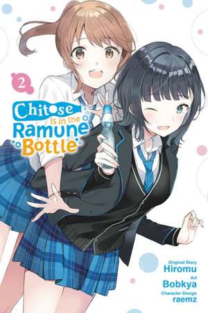 Chitose Is in the Ramune Bottle, Vol. 2 (manga) de Bobkya Bobkya