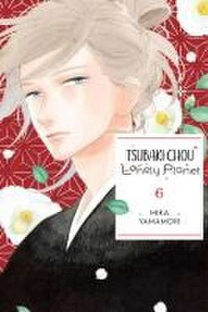 Tsubaki-Chou Lonely Planet, Vol. 6 de Mika Yamamori