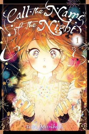 Call the Name of the Night, Vol. 1 de Tama Mitsuboshi