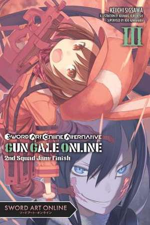 Sword Art Online Alternative Gun Gale Online, Vol. 3 (light novel) de Keiichi Sigsawa