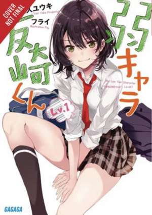 Bottom-Tier Character Tomozaki, Vol. 1 (Light Novel) de Yuki Yaku