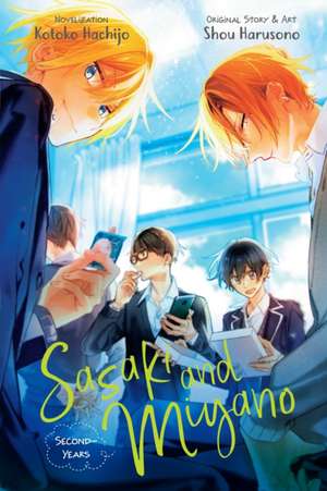 Sasaki and Miyano: Second-Years, Vol. 2 de Shou Harusono