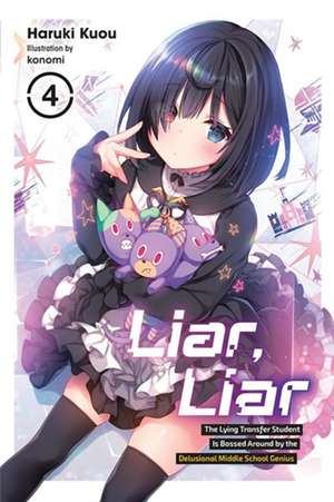 Liar, Liar, Vol. 4 de Haruki Kuou