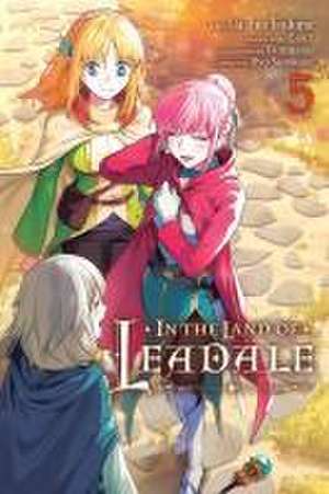 In the Land of Leadale, Vol. 5 (manga) de Ceez