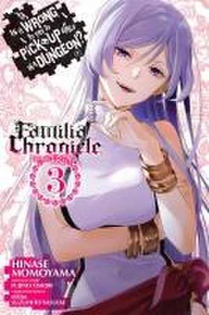 Is It Wrong to Try to Pick Up Girls in a Dungeon? Familia Chronicle Episode Freya, Vol. 3 (Manga) de Fujino Omori