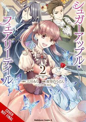 Sugar Apple Fairy Tale, Vol. 2 (manga) de Miri Mikawa