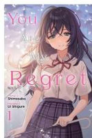 You Are My Regret, Vol. 1 de Shimesaba