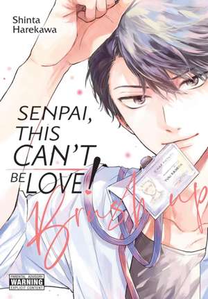 Senpai, This Can't Be Love! Brush Up de Shinta Harekawa