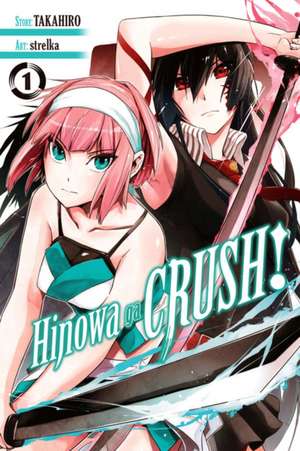 Hinowa ga CRUSH!, Vol. 1 de Christine Dashiell