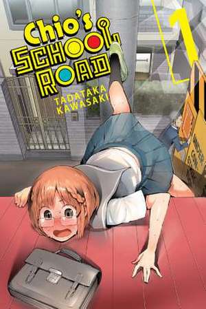 Chio's School Road, Vol. 1 de Tadataka Kawasaki