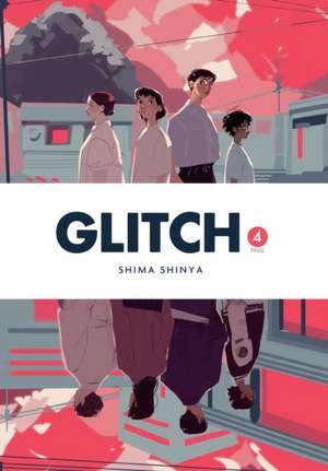 Glitch, Vol. 4 de Shima Shinya