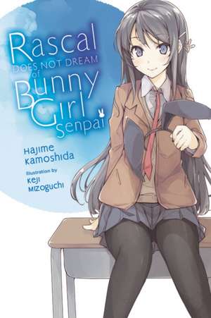 Rascal Does Not Dream of Bunny Girl Senpai (Light Novel) de Hajime Kamoshida