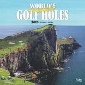 World's Toughest Golf Holes Official 2025 12 X 24 Inch Monthly Square Wall Calendar Plastic-Free de Browntrout