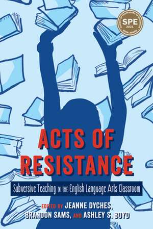 Acts of Resistance [Op] de Jeanne Dyches