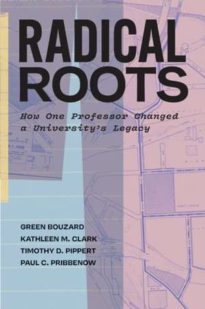 Radical Roots de Green Bouzard