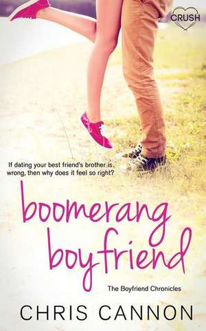 Boomerang Boyfriend de Chris Cannon