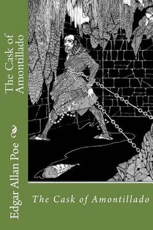 The Cask of Amontillado de Edgar Allan Poe