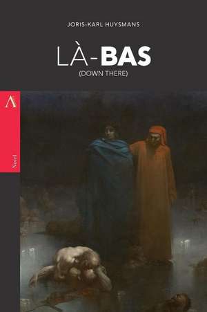 La-Bas de Joris Karl Huysmans