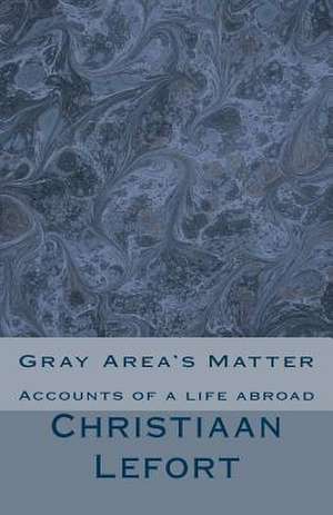 Gray Area's Matter de Lefort, Christiaan