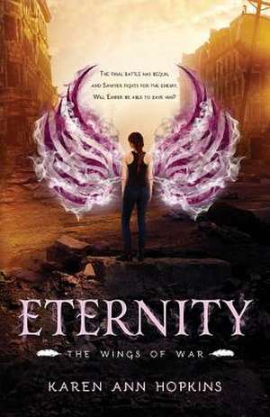 Eternity de Karen Ann Hopkins