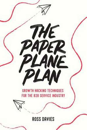 The Paper Plane Plan de Davies, Mr Ross