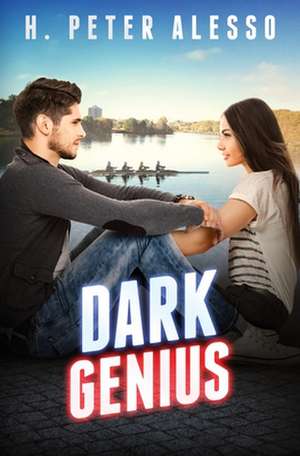 Dark Genius de H. Peter Alesso