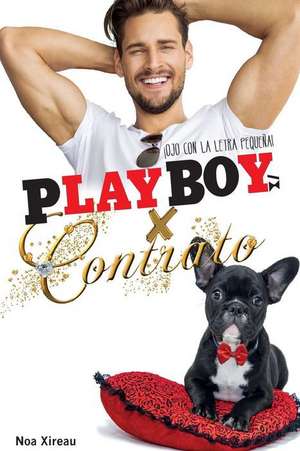 Playboy X Contrato de Noa Xireau