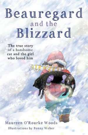 Beauregard and the Blizzard de Woods, Maureen O'Rourke