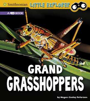 Grand Grasshoppers: A 4D Book de Megan Cooley Peterson