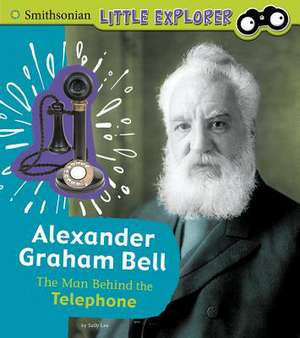 Alexander Graham Bell de Sally Lee