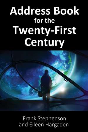 Address Book for the Twenty-First Century de Frank Stephenson